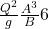 \frac{Q^2}{g} \frac{A^3}{B}6