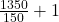 \frac{1350}{150}+1