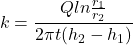 \[k = \frac{Qln \frac{r_1}{r_2}}{2\pi t(h_2-h_1)} \]