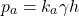 \[p_a=k_a\gamma h\]
