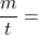 \[\frac{m}{t}=\rhoQ\]