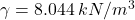 \gamma = 8.044 \: kN/m^3